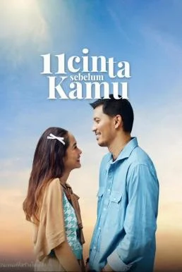 11 Hearts Before You (11 Cinta Sebelum Kamu) รัก 11 ครั้ง ก่อนเจอเธอ (2025) บรรยายไทย