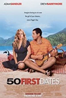 50 First Dates 50 เดท จีบเธอไม่เคยจำ พากย์ไทย HD