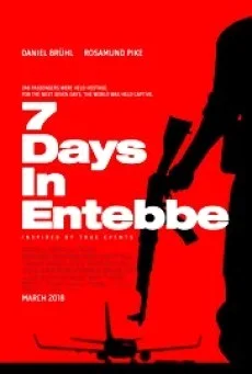 7 Days in Entebbe เที่ยวบินนรกเอนเทบเบ้ พากย์ไทย HD