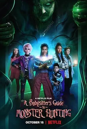 A Babysitters Guide to Monster Hunting (2020) คู่มือล่าปีศาจฉบับพี่เลี้ยง