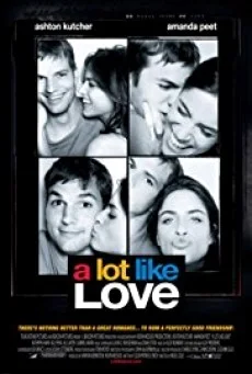 A Lot Like Love เพราะมันไม่ใช่ความรัก พากย์ไทย HD