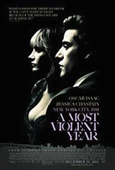A Most Violent Year ( มรสุมขวางทางฝัน )