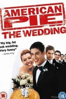American Pie 3 The Wedding แผนแอ้มด่วน ป่วนก่อนวิวาห์ พากย์ไทย HD