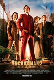 Anchorman 2 แองเคอร์แมน 2 ขำข้นคนข่าว พากย์ไทย HD
