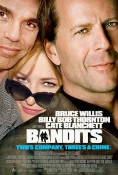 Bandits (2001) จอมโจรปล้นค้างคืน
