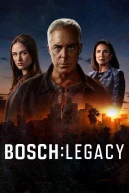 Bosch: Legacy บอช ทายาทสืบเก๋า Season 3 (2025) Amazon บรรยายไทย