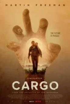 Cargo คาร์โก้ (2017) ซับไทย หนัง HD