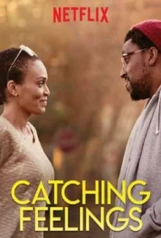 Catching Feelings กวนรักให้ตกตะกอน พากย์ไทย