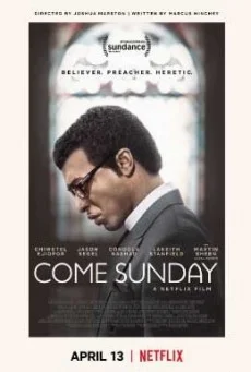 Come Sunday วันอาทิตย์แห่งศรัทธา พากย์ไทย HD