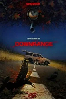 DOWNRANGE สไนเปอร์ ซุ่มฆ่า บ้า อำมหิต พากย์ไทย HD