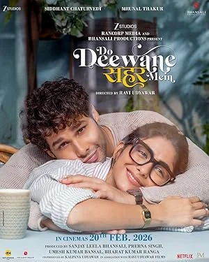 Do Deewane Seher Mein (2026) สองหัวใจในเมืองใหญ่