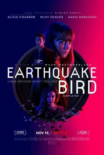 Earthquake Bird (2019) รอยปริศนาในลางร้าย