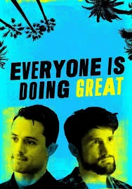 Everyone Is Doing Great Season 1 (2021) ทุกอย่างกำลังไปได้สวยมั้ง 1