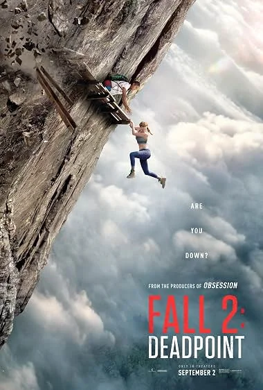 Fall 2: Deadpoint (2026) แส่ท้านรก พากย์ไทย HD