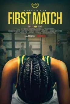 First Match พากย์ไทย หนังฟรี