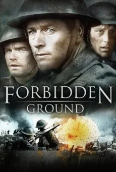 Forbidden Ground สมรภูมิเดือด พากย์ไทย หนังฟรี