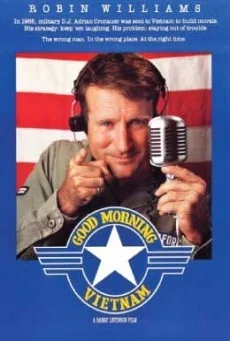 Good Morning, Vietnam กู๊ดมอร์นิ่งเวียตนาม ดีเจเสียงใส ขวัญใจทหารหาญ