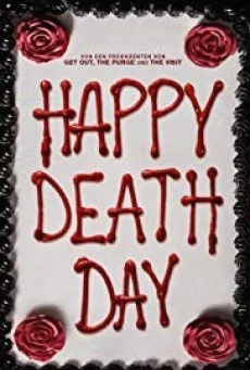 Happy Death Day 1 สุขสันต์วันตาย พากย์ไทย HD