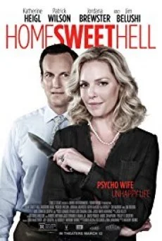Home Sweet Hell ผัวละเหี่ย เมียละโหด พากย์ไทย HD