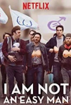 I Am Not an Easy Man (2018) ผมไม่ใช่ผู้ชายง่ายๆ พากย์ไทย HD