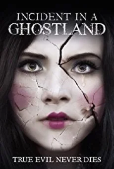 Incident in a Ghostland บ้านตุ๊กตาดุ พากย์ไทย HD