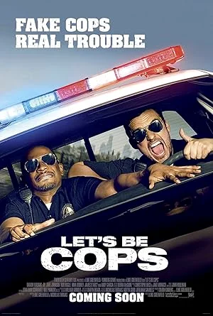 Let's Be Cops (2014) คู่แสบแอ๊บตำรวจ