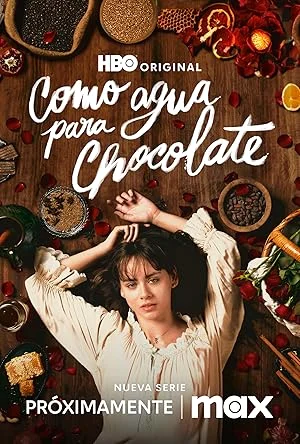 Like Water for Chocolate Season 2 (2026) รสรักเพลิงปรารถนา
