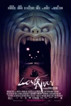 Lost River ฝันร้าย เมืองร้าง พากย์ไทย HD
