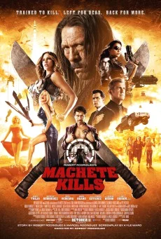 Machete Kills (2013) คนระห่ำ ดุกระฉูด