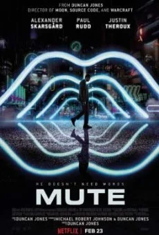 Mute พากย์ไทย หนังฟรี