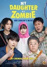 My Daughter is a Zombie (2025) ลูกสาวผมเป็นซอมบี้