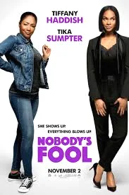Nobody’s Fool (2018) สองสาวซ่าส์ แสบไม่จำกัด