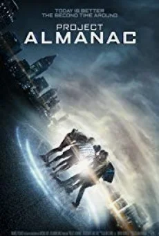 Project Almanac กล้า ซ่าส์ ท้าเวลา พากย์ไทย HD