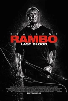 Rambo Last Blood แรมโบ้ 5 นักรบคนสุดท้าย