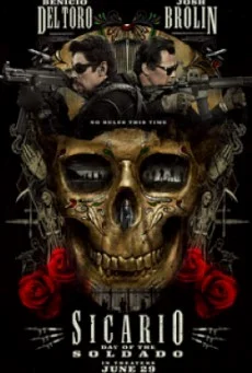 Sicario Day Of The Soldado ทีมพิฆาตทะลุแดนเดือด 2 พากย์ไทย HD