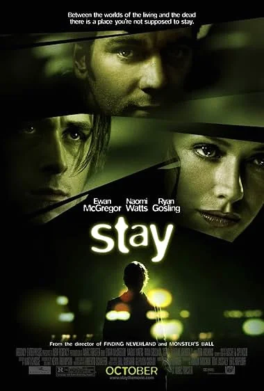 Stay (2005) สเตย์ เป็น-ตาย มิติมรณะ พากย์ไทย HD