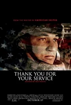 Thank You for Your Service สมรภูมิชีวิต วีรบุรุษแผ่นดิน
