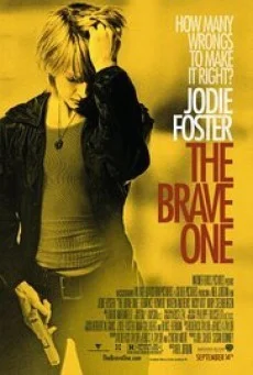 The Brave One เดอะ เบรฟ วัน หัวใจเธอต้องกล้า พากย์ไทย HD