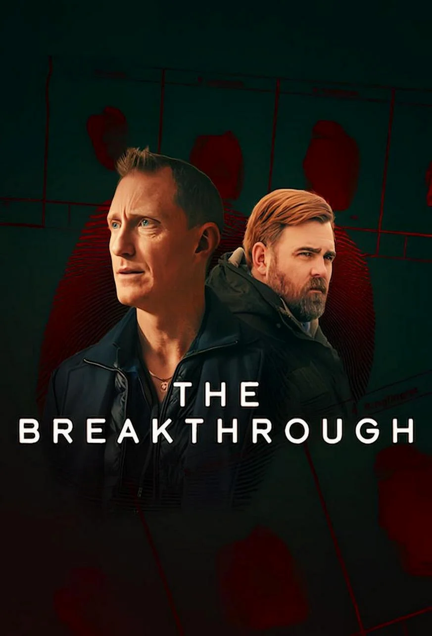 The Breakthrough (2025) รากเหง้าฆาตกร
