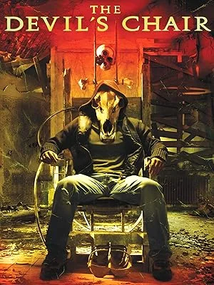 The Devils Chair (2007) เก้าอี้สยองดูดวิญญาณ