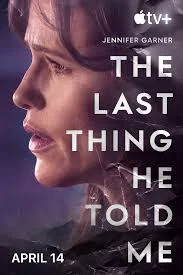 The Last Thing He Told Me (2023) Season 1