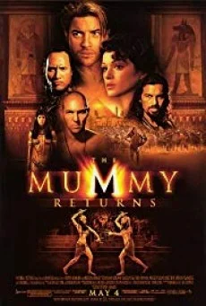The Mummy Returns เดอะ มัมมี่ รีเทิร์นส์ ฟื้นชีพกองทัพมัมมี่ล้างโลก (2001)