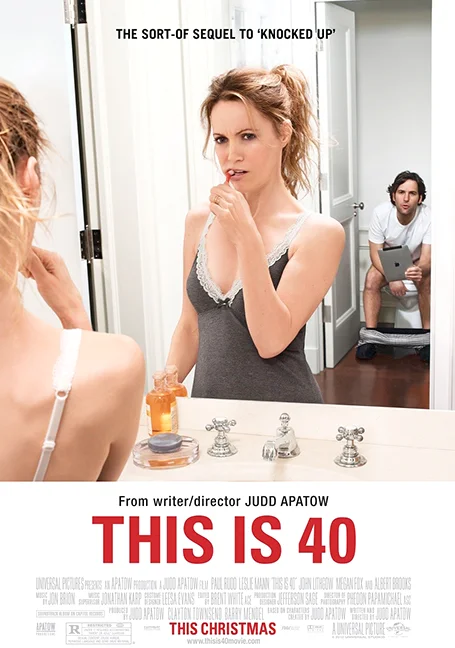 This Is 40 (2012) โอ๊ย…40 จะวัยทีนหรือวัยทอง