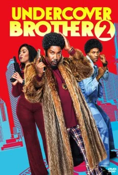 Undercover Brother 2 (2019)  อันเดอร์คัพเวอร์ บราเธอร์ 2