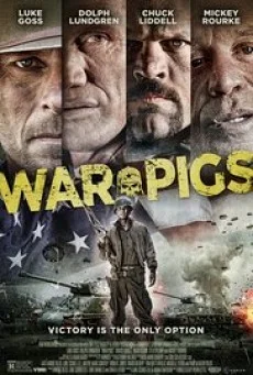 War Pigs พลระห่ำพันธุ์ลุยแหลก พากย์ไทย HD