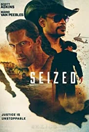 Seized (2020)