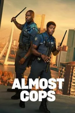 Almost Cops (Bad Boa's) คู่สืบ​ คู่อันตราย (2025) NETFLIX