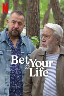 Bet Your Life (Bir Ihtimal Daha Var) พนันชีวิต Season 1 (2025) Netflix บรรยายไทย