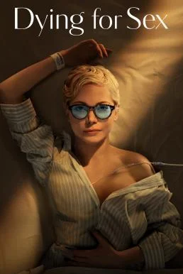 Dying for Sex Season 1 (2025) Disney+ บรรยายไทย