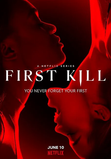 First Kill (2022) Season 1 รักเเรกฆ่า